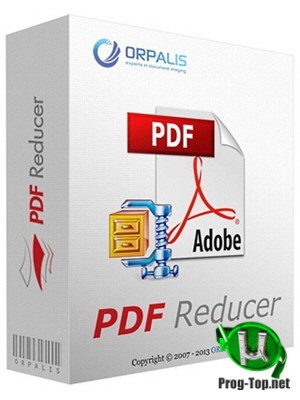 Уменьшение размера PDF документов - ORPALIS PDF Reducer Professional 3.1.14 RePack (& Portable) by elchupacabra
