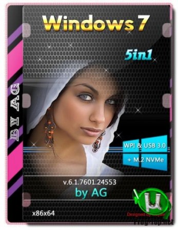 Windows 7 с обновлениями 5in1 WPI & USB 3.0 + M.2 NVMe by AG 05.2020 (x86-x64)