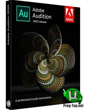 Adobe Audition запись качественного звука 2020 13.0.6.38 RePack by KpoJIuK