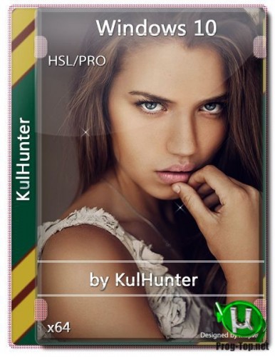 Windows 10 (v2004) x64 HSL/PRO by KulHunter v3.1 (esd)