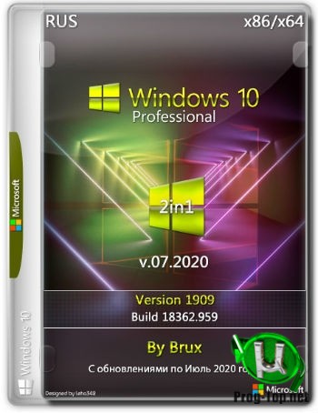 Windows 10 1909 (18362.959) 86x64 Pro обновленная (2in1) by Brux v.07.2020