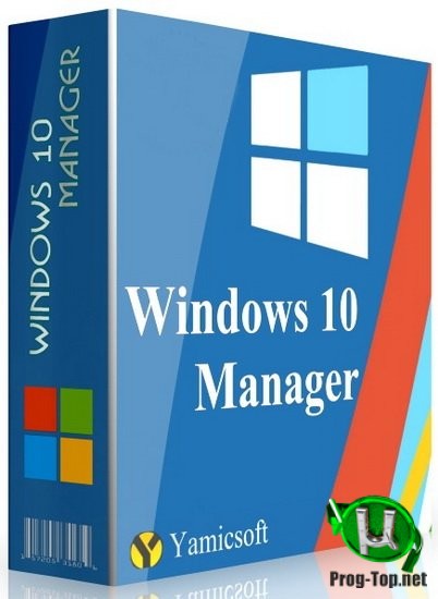 Настройка Windows 10 - Windows 10 Manager 3.3.4 RePack (& Portable) by elchupacabra
