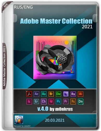 Adobe Master Collection 2021 v.4.0 by m0nkrus